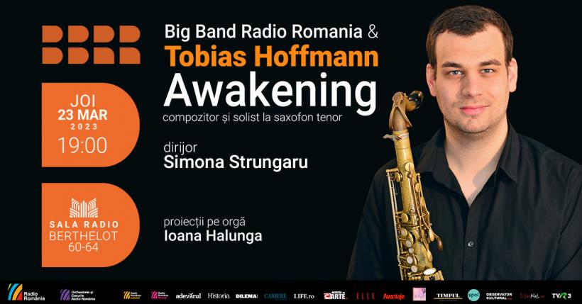 Saxofonistul german Tobias Hoffman: „Awakening” („Trezirea”), la Sala Radio