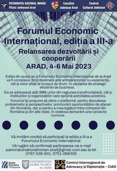 În perioada 4-6 mai, la Arad, va avea loc a III-a ediție a Forumului Economic Internațional