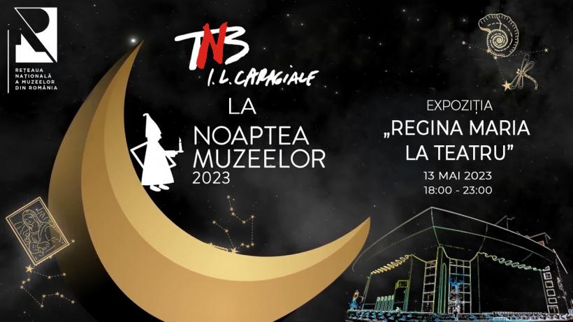 TNB participă la „Noaptea Muzeelor” cu expoziția „Regina Maria la Teatru” 18839213