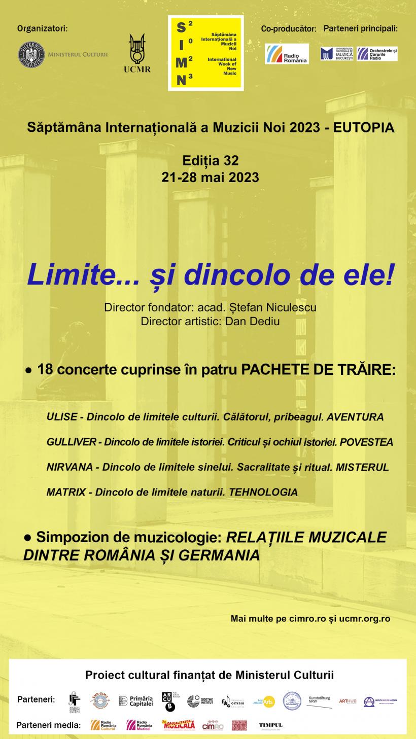 Festivalul Săptămâna Internațională a Muzicii Noi (SIMN) 2023 - EUTOPIA  ediţia cu nr. 32, între 21 și 28 mai  „Limite... și dincolo de ele!” 18839444