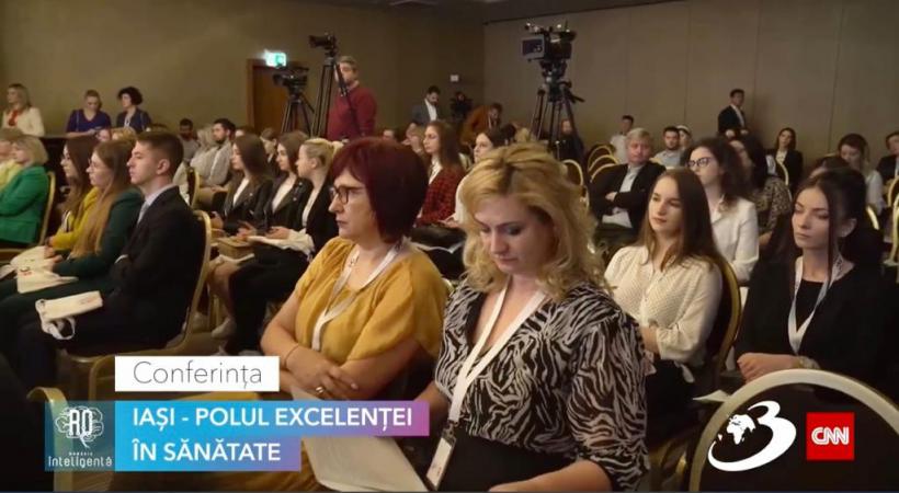 Conferinţa Naţională "Iaşi - polul excelenţei în sănătate" | România Inteligentă 18840880
