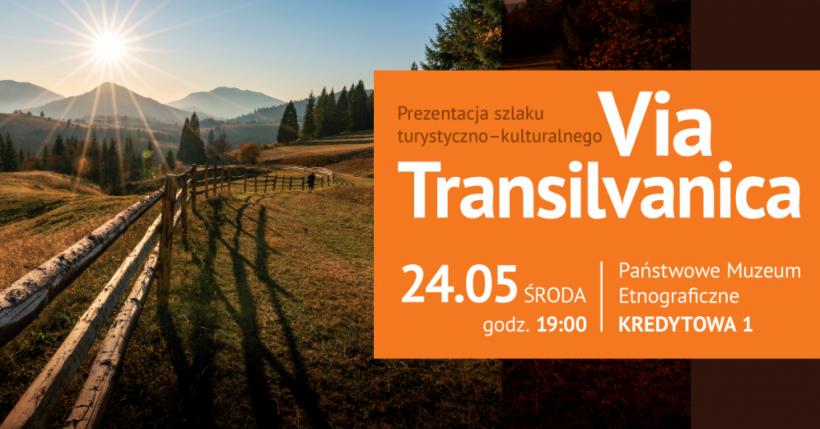 Traseul Via Transilvanica prezentat în premieră în Polonia