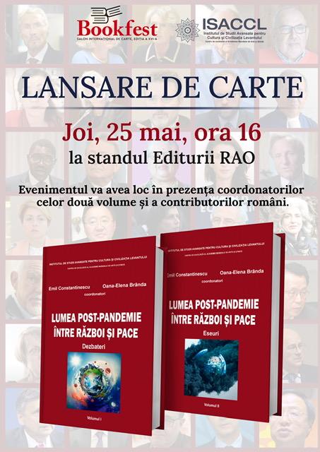 Institutul Levant lansează la Bookfest volumele „Lumea post-pandemie între război și pace”, coordonate de Emil Constantinescu și Oana-Elena Brânda