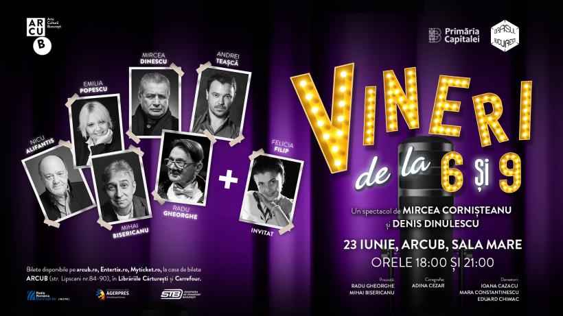 Felicia Filip alături de Emilia Popescu, Nicu Alifantis şi Mircea Dinescu în spectacolul de divertisment „Vineri de la 6 şi 9” din 23 iunie, DE la ARCUB 18845758