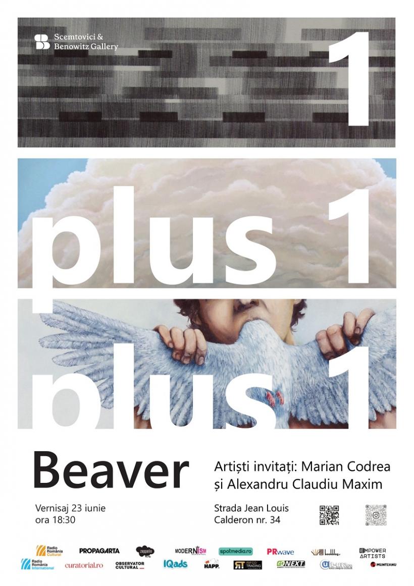 Scemtovici &amp; Benowitz prezintă expoziția colaborativă “Beaver 1 Plus 1 Plus 1“