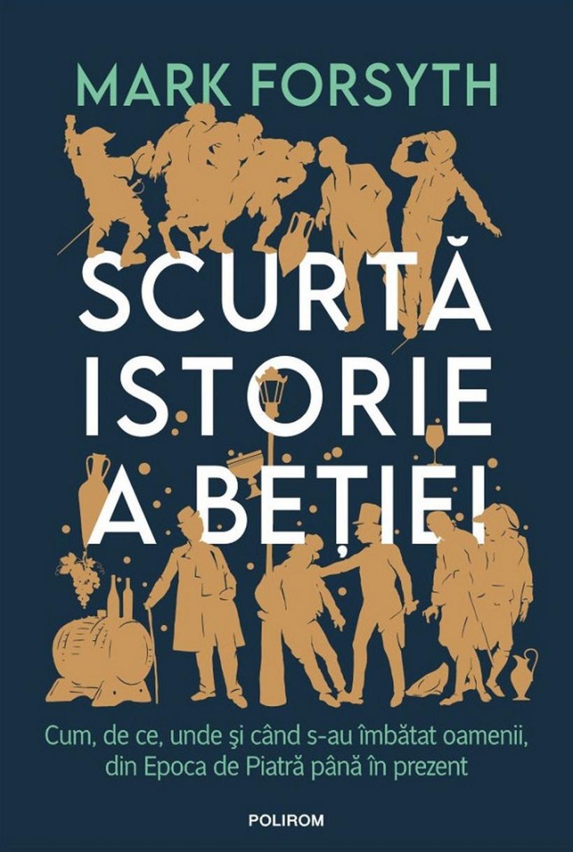 Scurtă istorie a beţiei  18847251