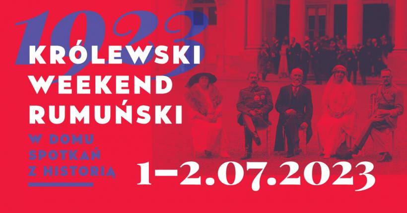  „Weekend regal românesc la Varșovia” – suită de evenimente organizate de ICR pentru a marca 100 de ani de la vizita istorică a Regelui Ferdinand și a Reginei Maria în Polonia