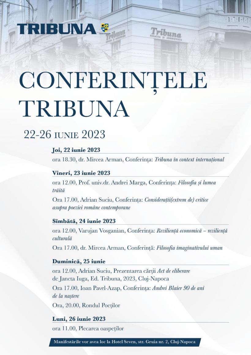 Conferințele revistei Tribuna, 22 iunie – 26 iunie 2023