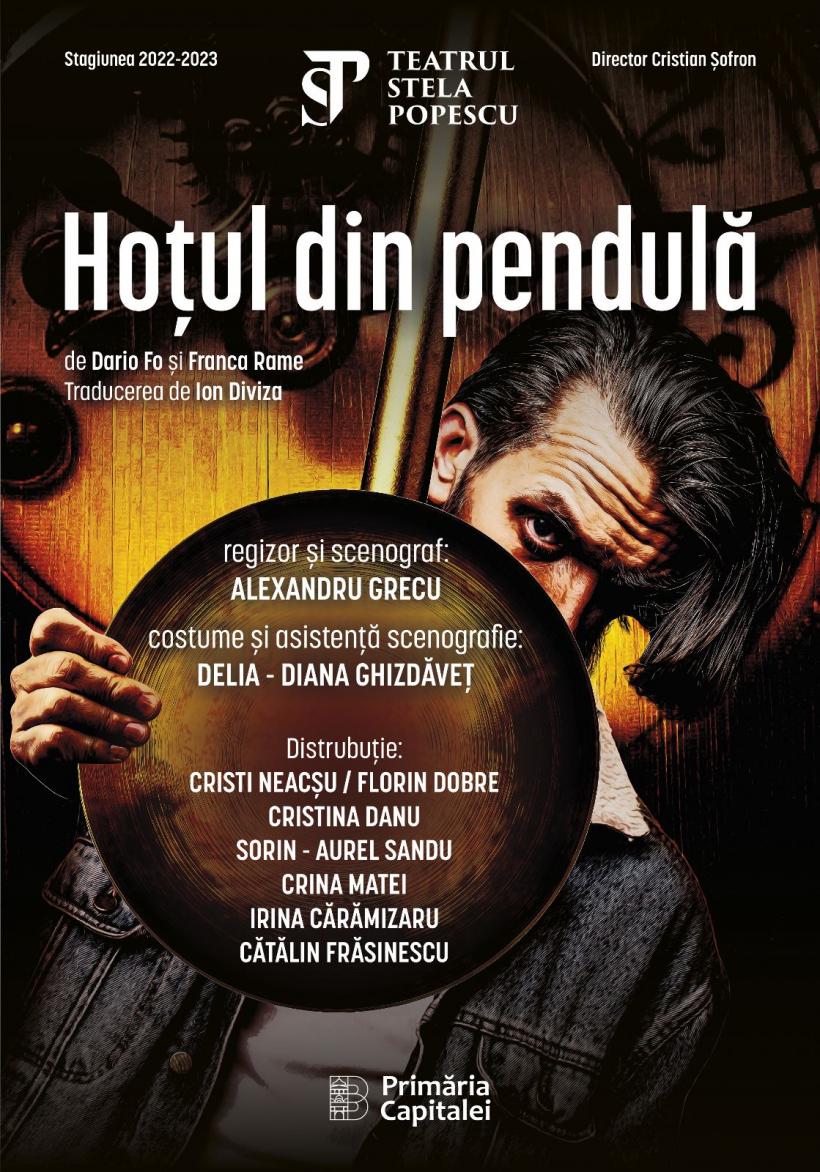 Premiera „Hoţul din pendulă” de Dario Fo în regia lui Alexandru Grecu, pe 14 şi 15 iulie la Palatul Național al Copiilor