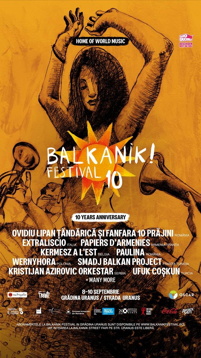 Zece ani de diversitate muzicală și culturală: Balkanik Festival  - Home of World Music anunță artiștii de la ediția X 18854940
