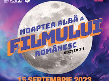 Noaptea Albă a Filmului Românesc la București