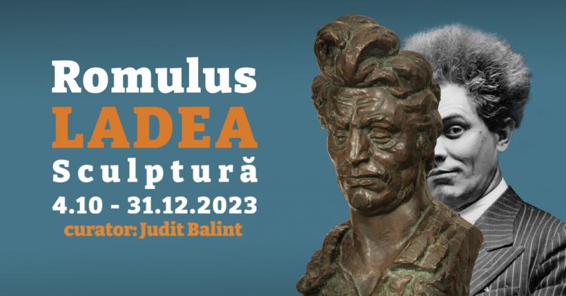 Expoziția Romulus Ladea - sculptură