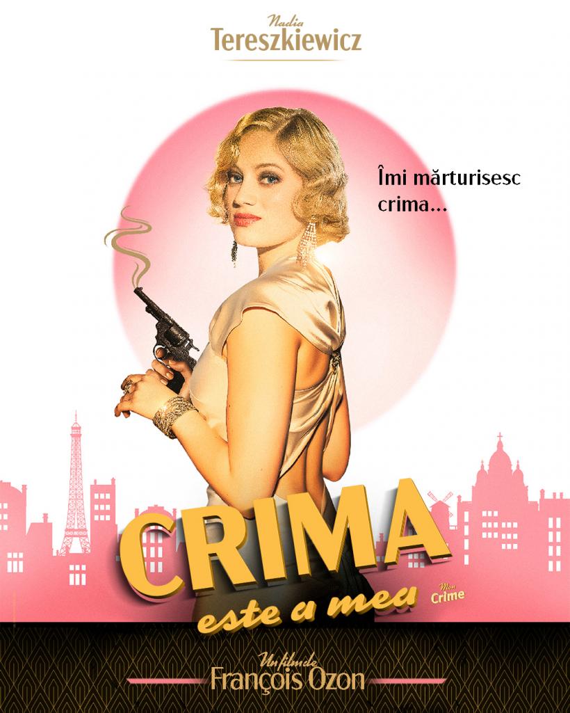 Crima este a mea/ Mon crime, crimă și mister într-o fabuloasă comedie franțuzească de François Ozon, din 6 octombrie în cinema 18862214