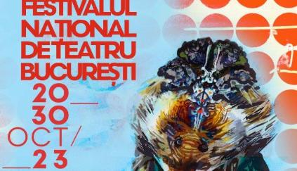 Se pun în vânzare biletele la spectacolele din cadrul Festivalului Național de Teatru 2023