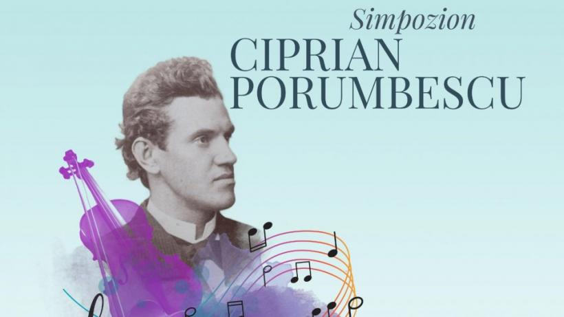 Simpozion omagial Ciprian Porumbescu – 170 de ani de la naștere