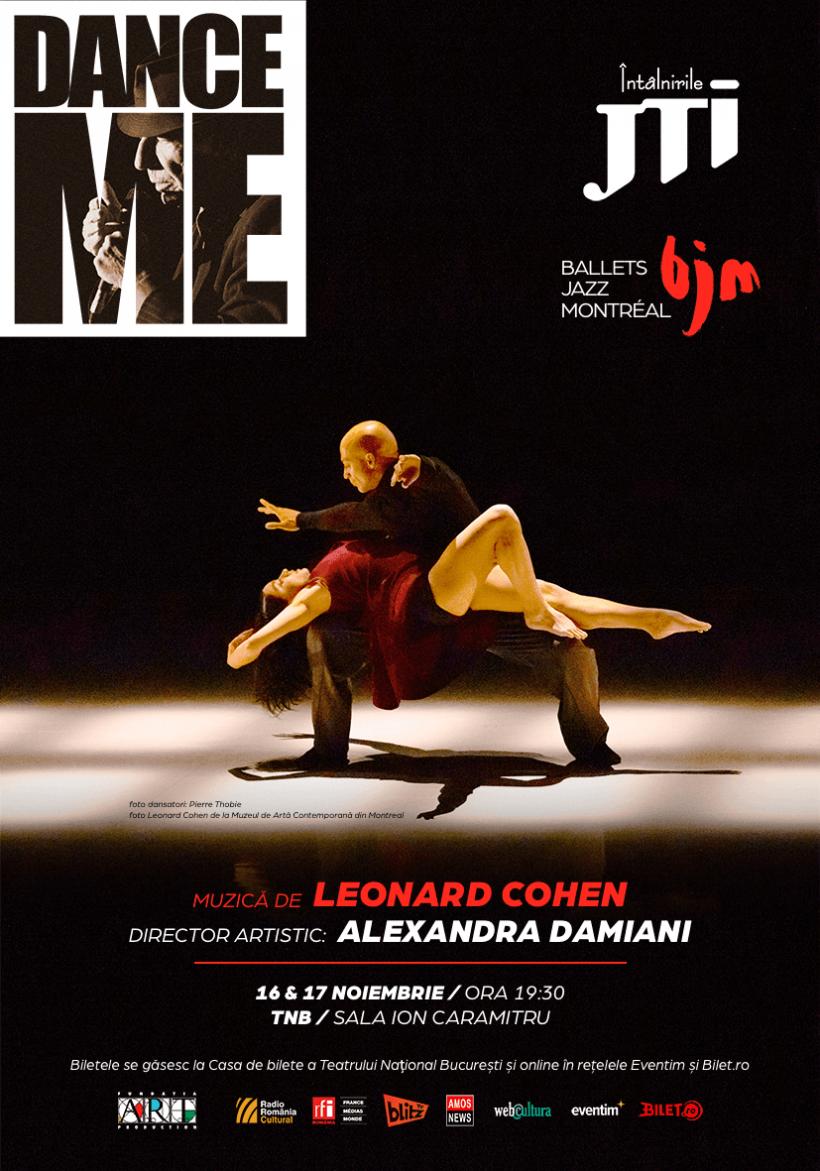 Ballets Jazz Montréal, pentru prima dată în România la Întâlnirile JTI. „Dance Me”, „un festin vizual”, „o bucurie a sunetului”