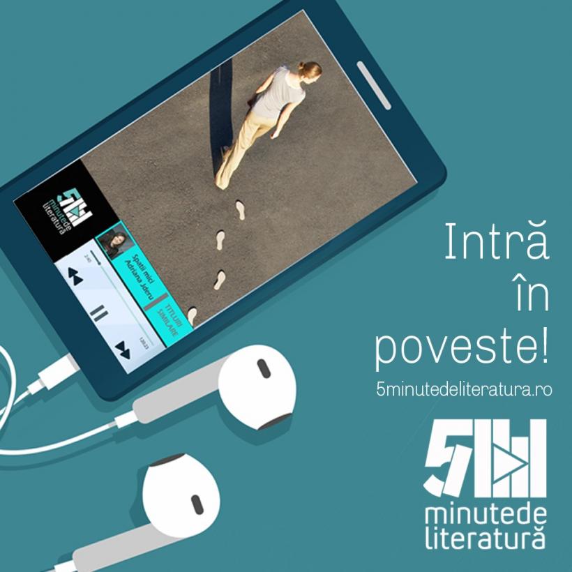 5 minute de literatură. Primul audio-showroom de literatură. Cea mai mare și mai diversă colecție de autori români contemporani 18864168