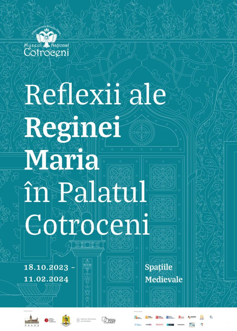 Expoziția „Reflexii ale Reginei Maria în Palatul Cotroceni”, la Muzeul Național Cotroceni