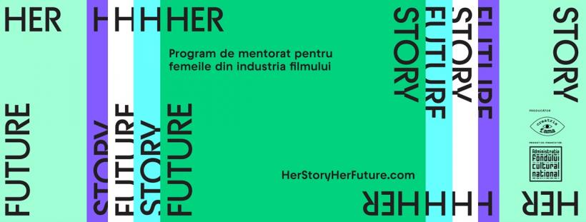 Profesionistele din cinematografie sunt invitate la Pitch-ul internațional online ce marchează finalul de succes al “Her Story, Her Future – program de mentorat pentru femeile din industria filmului”