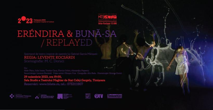 Eréndira&bună-sa/replayed – 15 ani de Arte -Factum 18869421