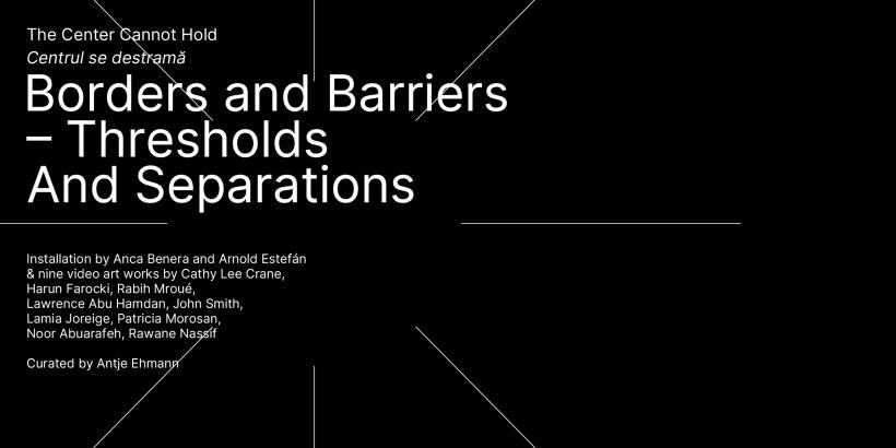 CENTRUL SE DESTRAMĂ: o expoziție în două părți, curatoriată de Antje Ehmann    PATRICIA MOROSAN. (I) REMEMBER EUROPE  & BORDERS AND BARRIERS – THRESHOLDS AND SEPARATIONS 18869596