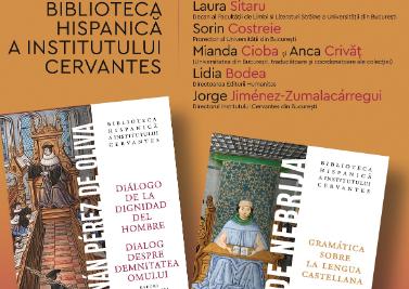 Lansarea colecției BIBLIOTECA HISPANICĂ a Institutului Cervantes publicată de Editura Humanitas