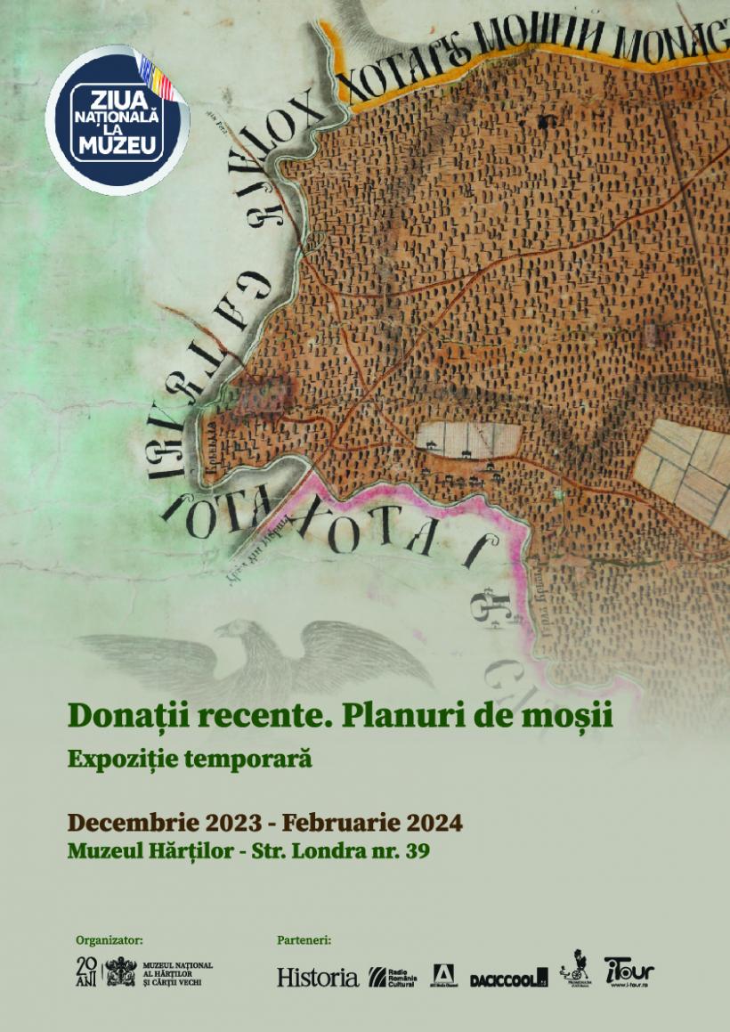 Ziua Națională la Muzeul Hărților. DESCHIDEREA EXPOZIȚIEI: Donații Recente. Planuri de Moșii 18871548