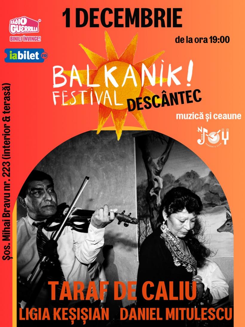 Balkanik Festival lansează seria de petreceri DESCÂNTEC!