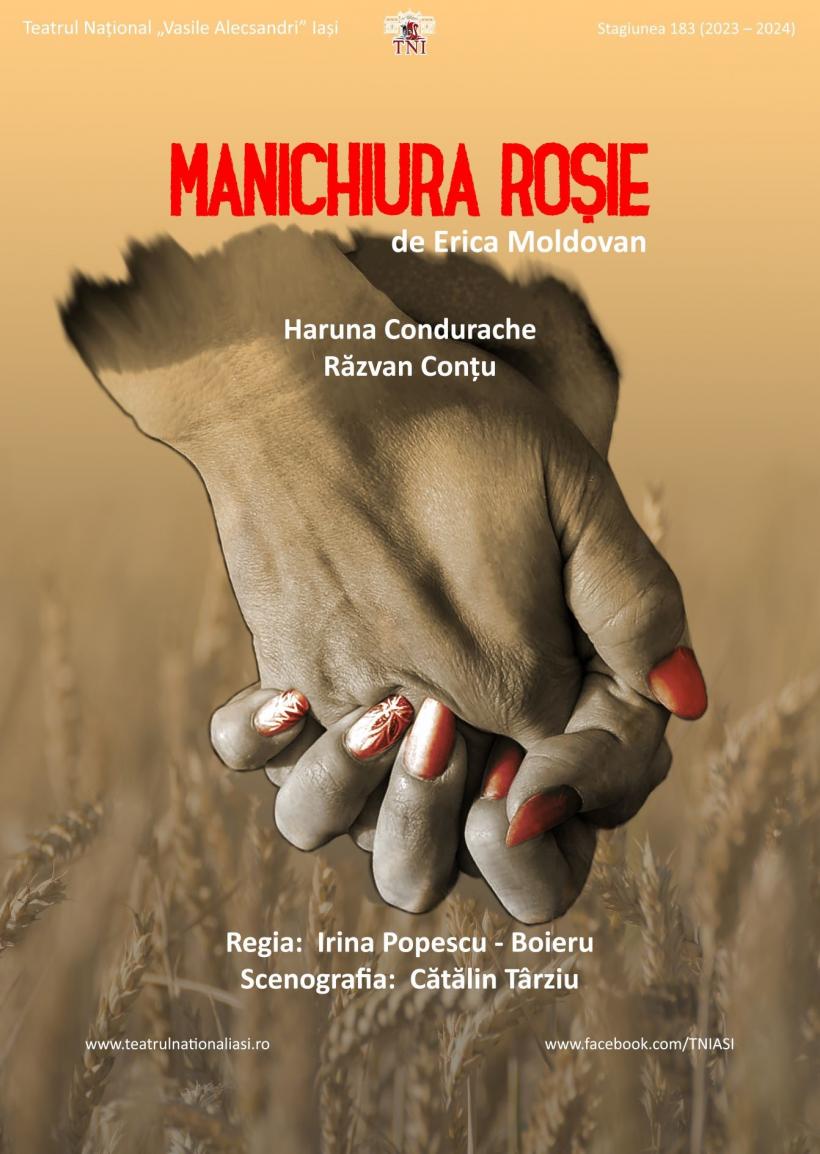 „Manichiura roșie” de Erica Moldovan, în regia Irinei Popescu-Boieru, în premieră la Teatrul Național Iași, Uzina cu Teatru 18875158