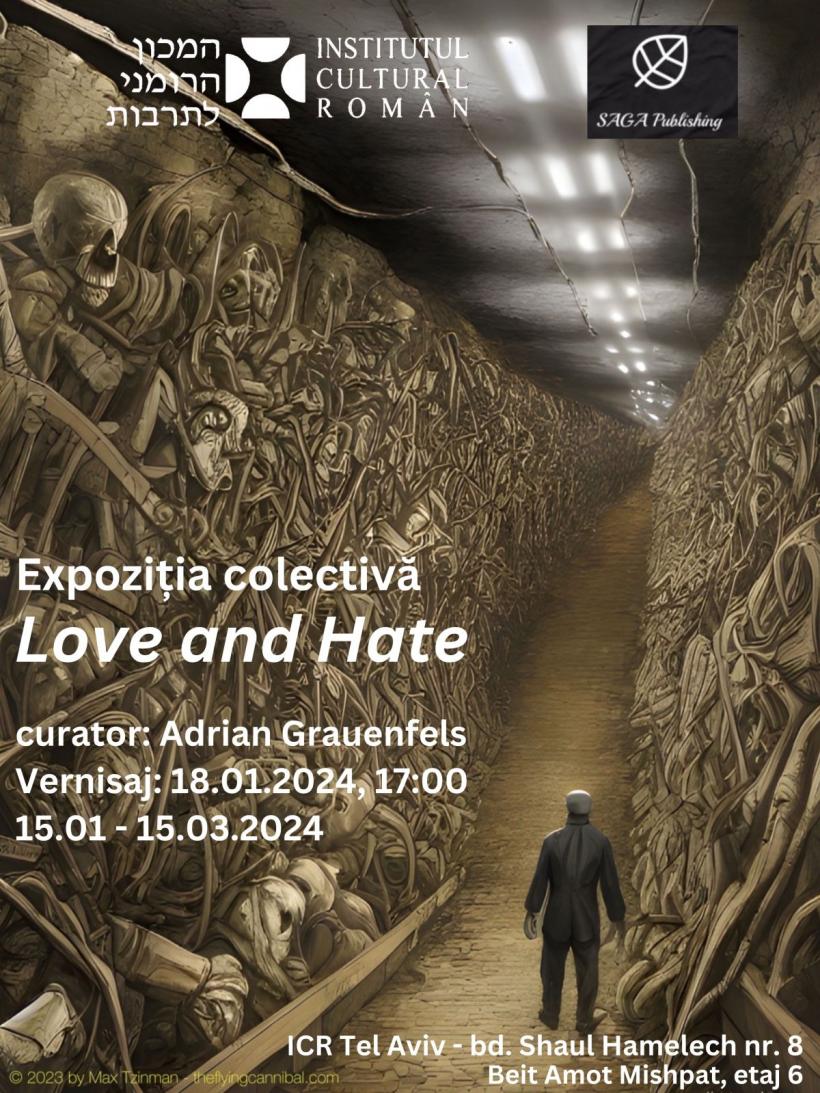 Expoziția colectivă ”Love and Hate” la Galeria ICR Tel Aviv