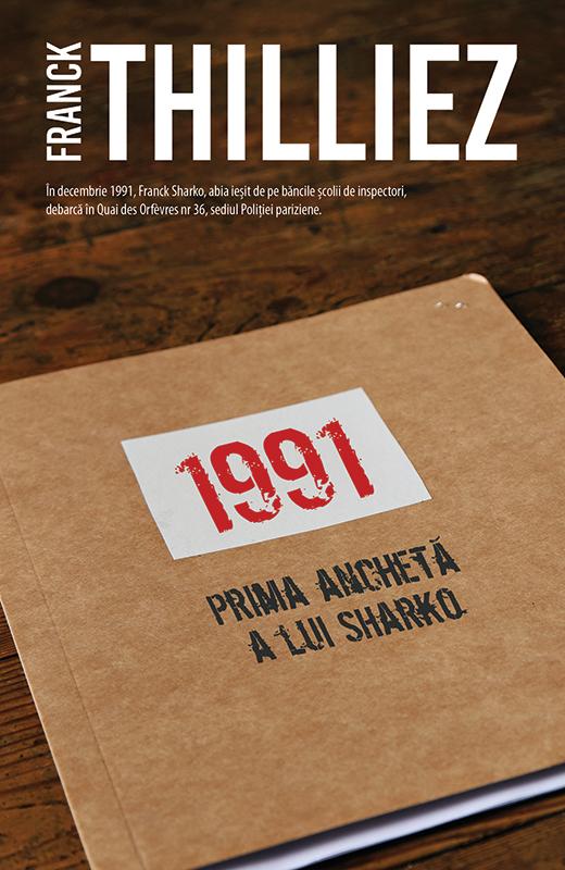1991. Prima anchetă a lui Sharko, o carte plină de suspans care promite să transporte cititorii într-o călătorie intensă prin labirintul minții umane