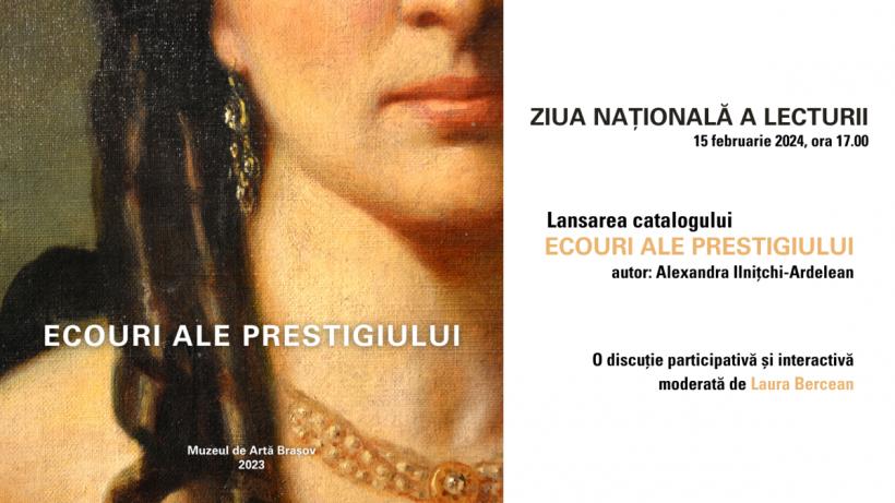 Lansarea catalogului „Ecouri ale prestigiului” de Ziua Națională a Lecturii