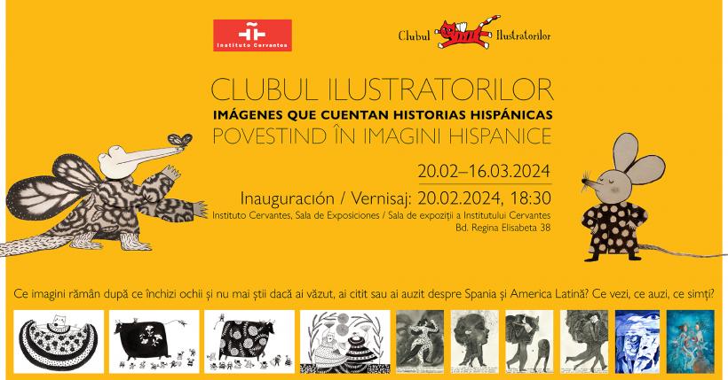 25 de ilustratori români povestesc cultura hispanică în imagini. Expoziție de grup la sediul Institutului Cervantes din București