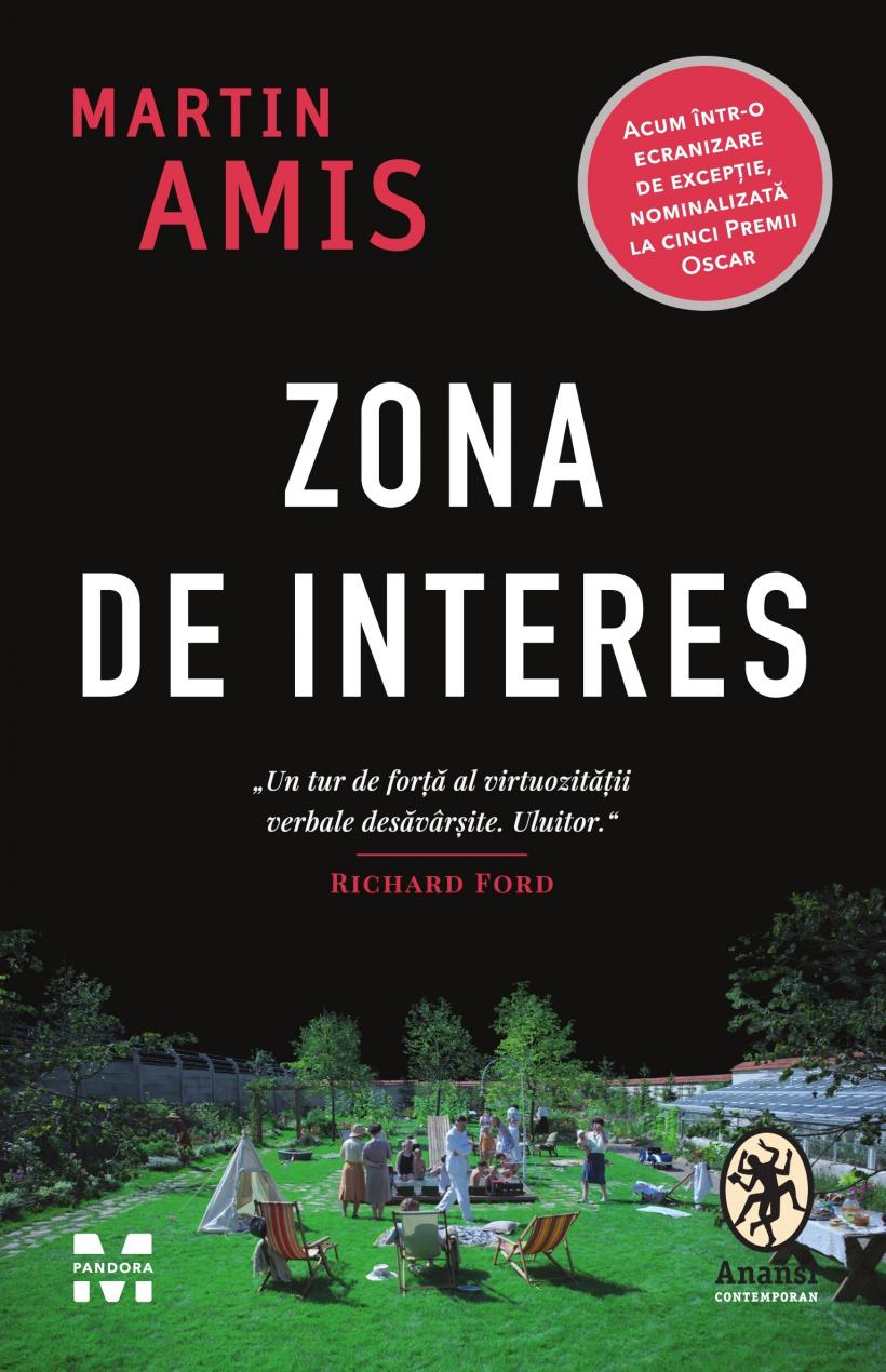 O nouă ediție a romanului Zona de interes de Martin Amis, care stă la baza ecranizării cu același titlu