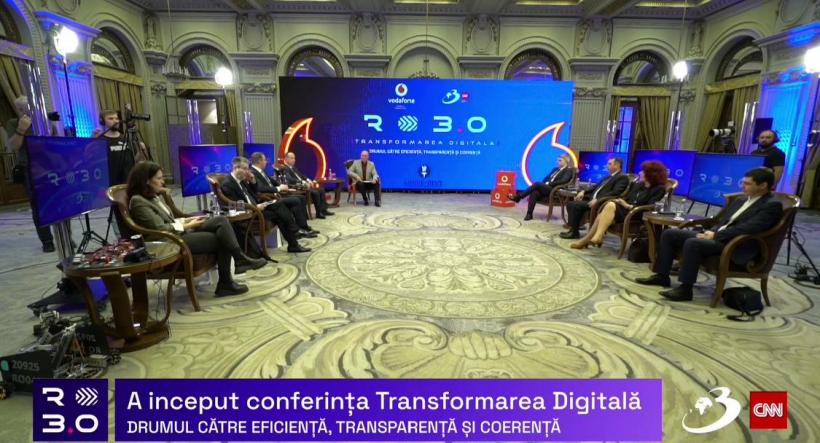 Conferința RO 3.0 „Transformarea Digitală - Drumul către eficiență, transparență și coerență”