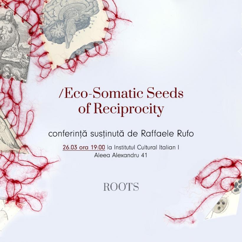 Proiectul cultural ROOTS propune în luna martie patru evenimente cu acces liber pentru studenți, în București 18889609