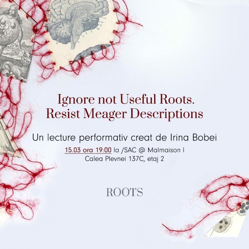Proiectul cultural ROOTS propune în luna martie patru evenimente cu acces liber pentru studenți, în București 18889612