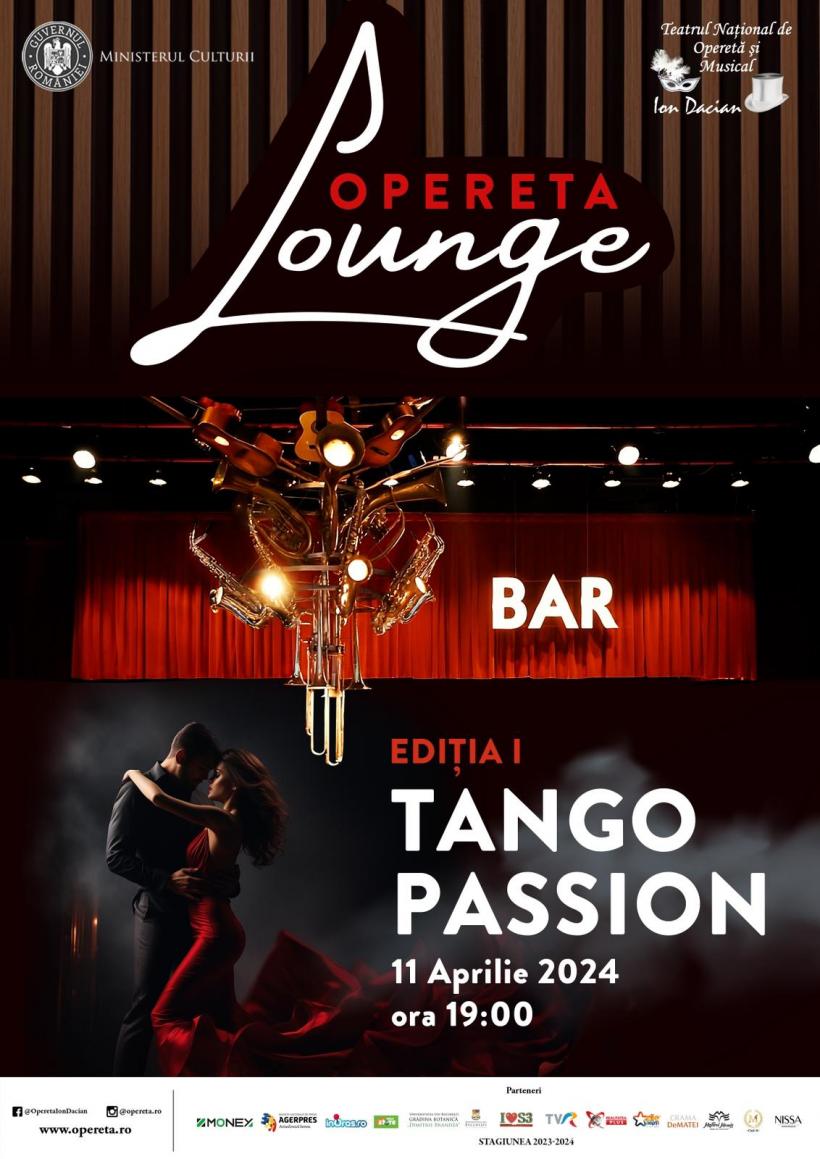 Teatrul Naţional de Operetă şi Musical Ion Dacian inaugurează Opereta Lounge cu spectacolul Tango Passion pe 11 Aprilie