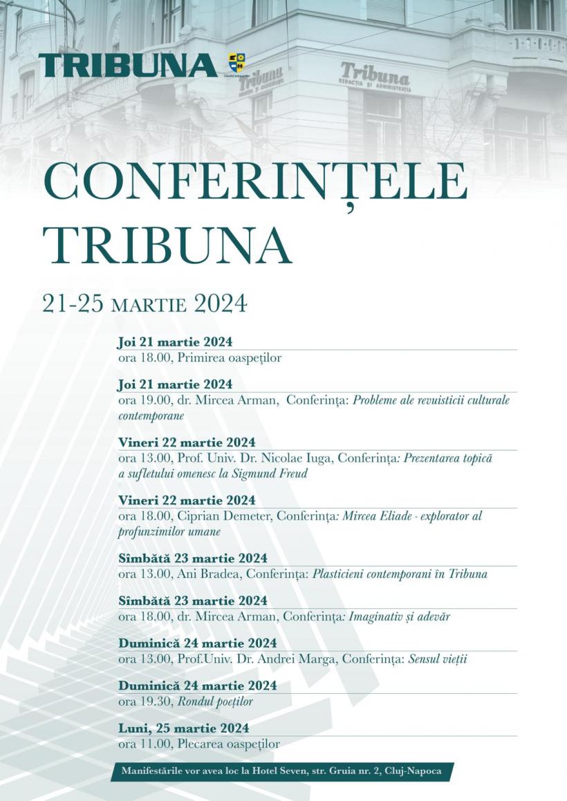 Conferințele revistei Tribuna, 21 – 25 martie 2024