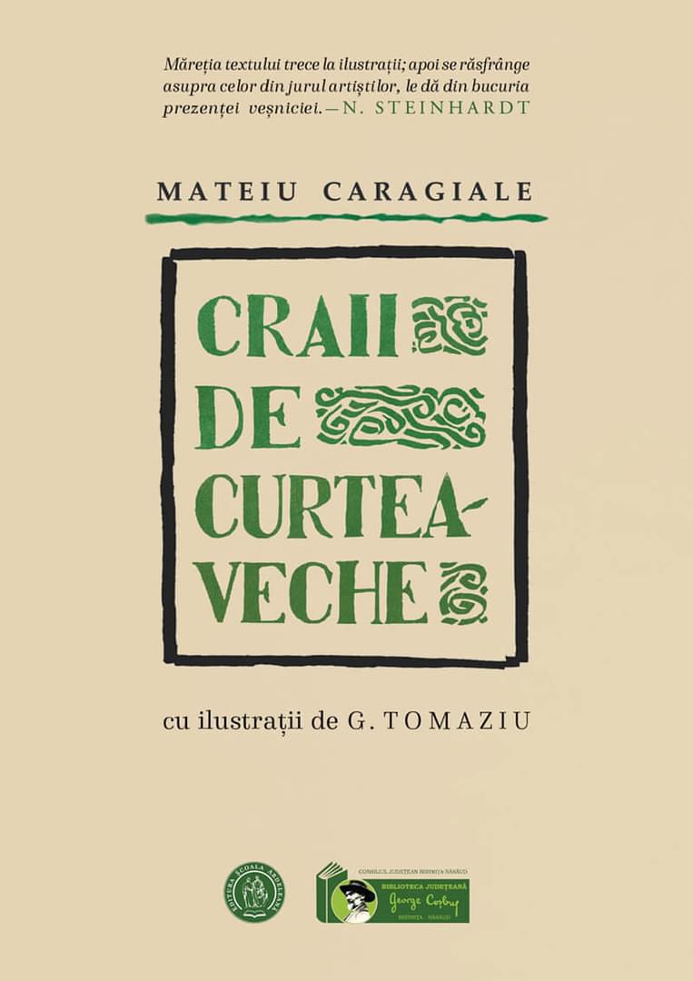 Mateiu Caragiale - omul, bărbatul, scriitorul (în răspăr) 18891012