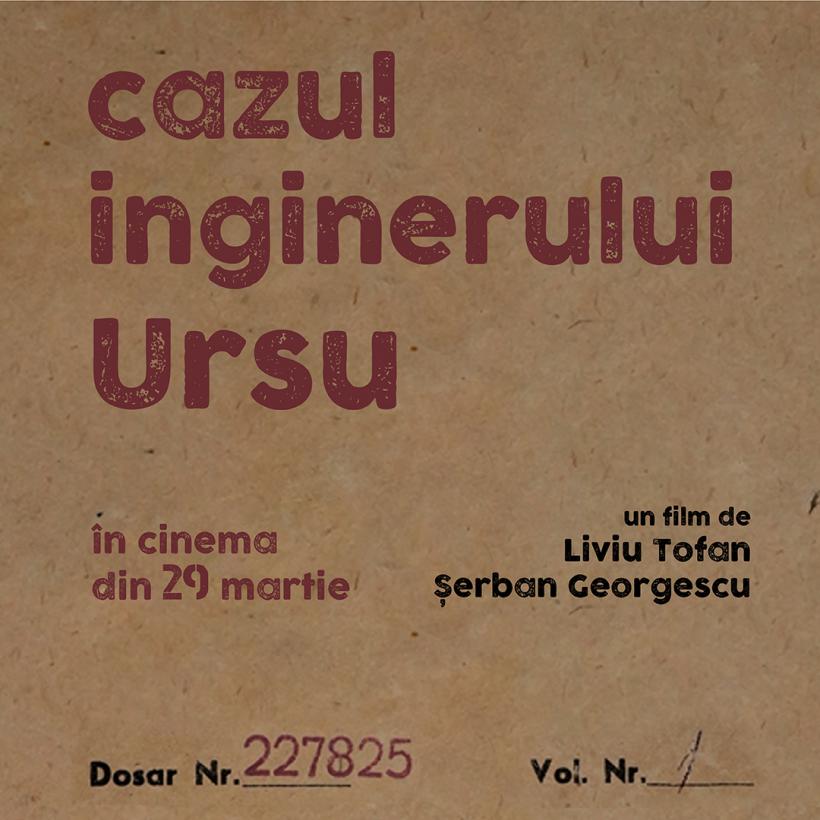 Cazul inginerului Ursu ajunge în cinema din 29 martie. Proiecție specială cu dezbatere pe 31 martie la Cluj 18891229