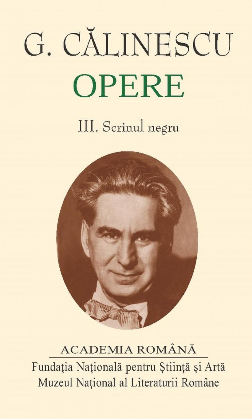 George Călinescu, cel mai spectaculos personaj al literaturii române 18891345