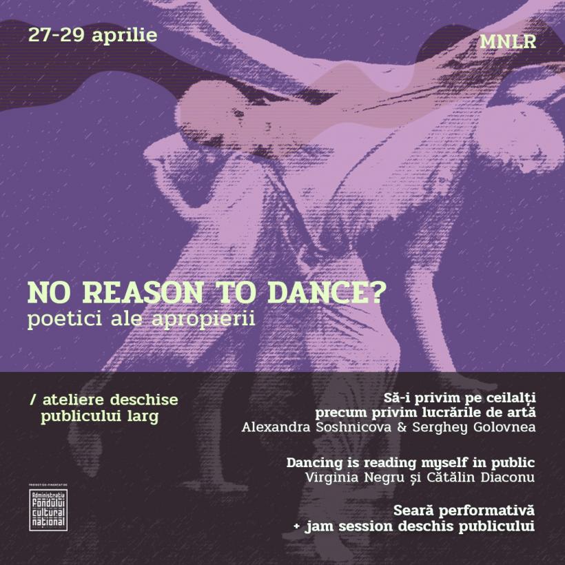 Dansul explorat ca limbaj artistic de sine stătător în proiectul de cercetare artistică No Reason To Dance?, cu artiști din România, Republica Moldova și Irlanda de Nord 18892653