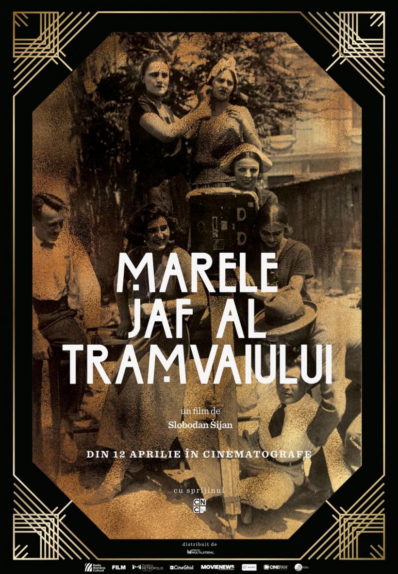 „Marele jaf al tramvaiului”, de vineri pe marile ecrane din România 18893813