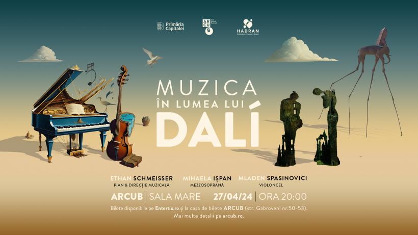 Concertul-eveniment „Muzica în lumea lui Dalí”, pe 27 aprilie, la ARCUB – Hanul Gabroveni
