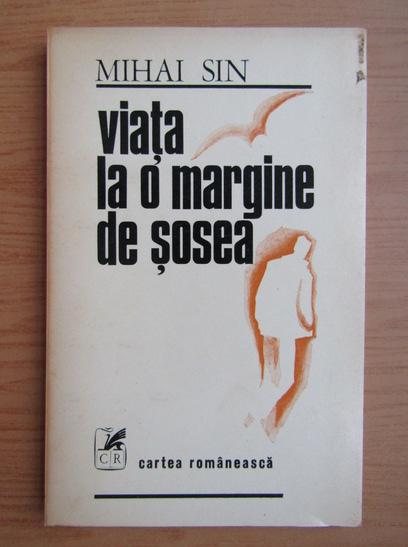 Mihai Sin, maestrul romanului politic românesc 18897340