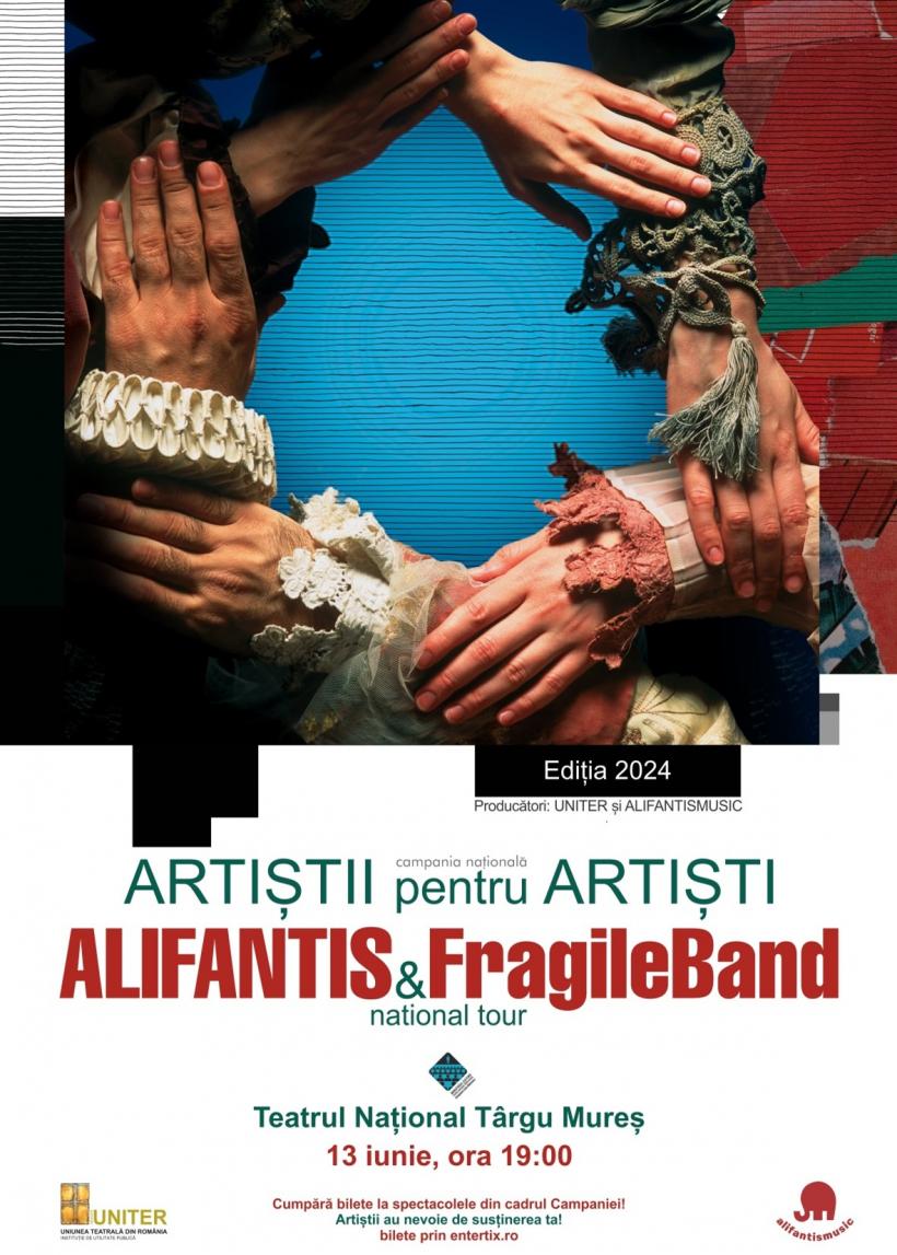 Alifantis & FragileBand – turneu de excepție în cadrul CAMPANIEI NAŢIONALE ARTIȘTII PENTRU ARTIȘTI la Teatrul Național Târgu Mureș 18902941