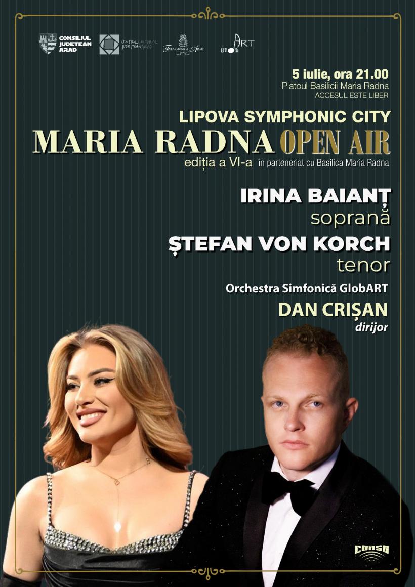 Tenorul ŞTEFAN von KORCH în premieră în recital la MARIA RADNA open air pe 5 Iulie împreună cu soprana IRINA BAIANŢ