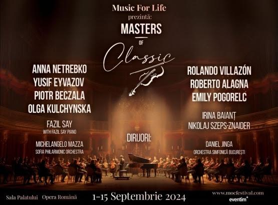 Prima ediție a festivalului „Masters of Classic” reunește cele mai mari voci de operă internaționale!