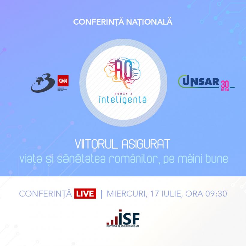 Conferința națională România Inteligentă „VIITORUL ASIGURAT – Viața și sănătatea românilor, pe mâini bune” 18907966